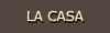 LA CASA